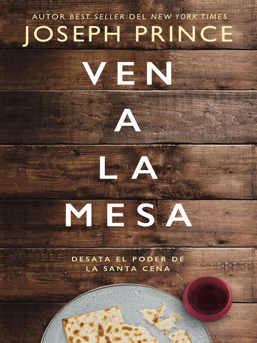 Title details for Ven a la mesa by Joseph Prince - Available